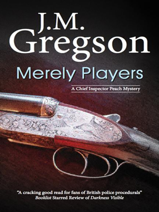 Title details for Merely Players by J. M. Gregson - Available